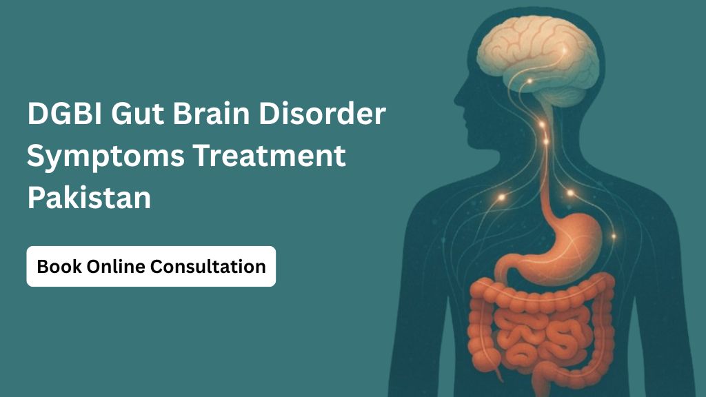 gut brain disorder symptoms treatment pakistan